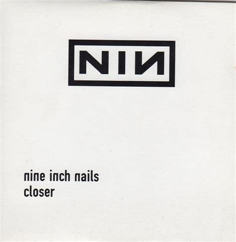 Nine Inch Nails – Closer (1994, Cardsleeve, CD) - Discogs