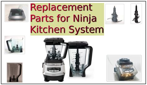 Replacement Parts for Ninja Kitchen System