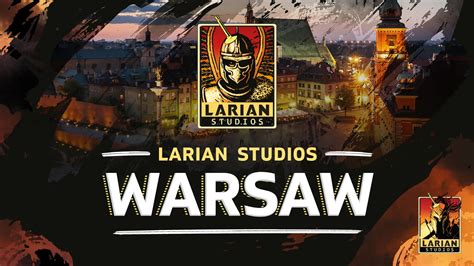 Larian Studios открыла новую студию в Варшаве // C.O.R.E. | Codex of RPG Elucidation
