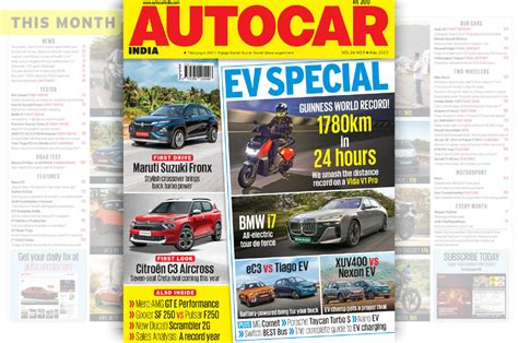 Autocar India May 2023 magazine price; MG Comet, Tiago EV vs Citroen eC3, Nexon EV Max vs XUV400 ...