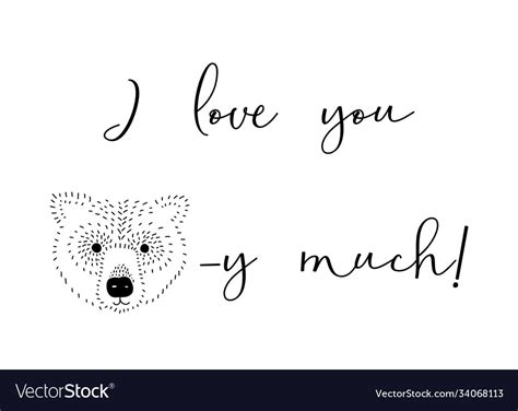 I love you beary much lettering Royalty Free Vector Image