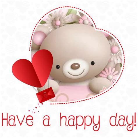 Have A Happy Day Pictures, Photos, and Images for Facebook, Tumblr, Pinterest, and Twitter