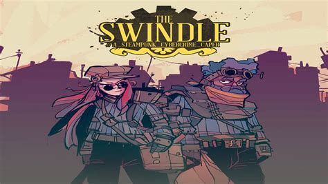 The Swindle Reviews - OpenCritic