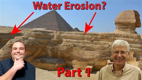 Did water cause the erosion on the Sphinx? w/ Robert Schneiker Part 1 ...