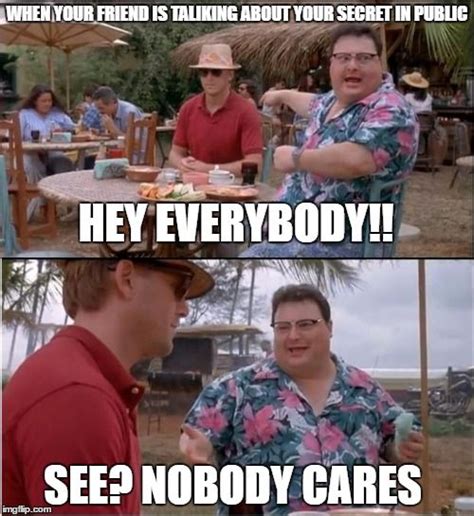 nobody cares meme template - Tilda Belcher