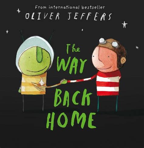 The Way Back Home by Oliver Jeffers | Waterstones