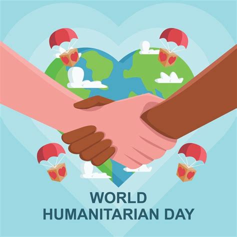 World Humanitarian Day: Honoring The Courage And Compassion Of ...