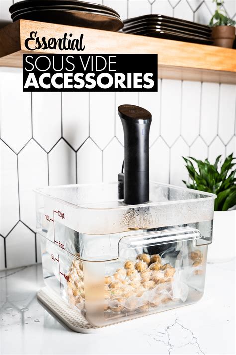 Top Sous Vide Accessories for 2021