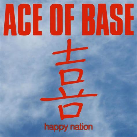 Happy Nation - Ace Of Base