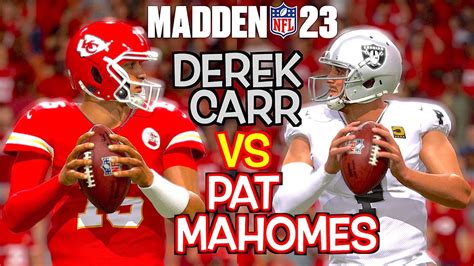 PATRICK MAHOMES VS DEREK CARR WAS EXPLOSIVE! Madden 23 Online Ranked ...