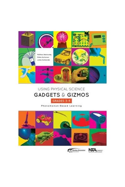 Using Physical Science Gadgets & Gizmos - Grades 3-5 - Hawker Brownlow ...