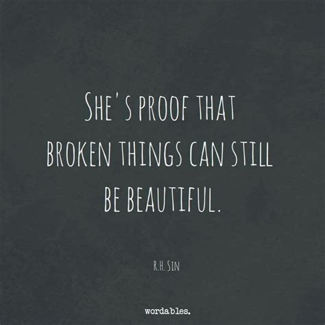 Broken But Beautiful Quotes - ShortQuotes.cc