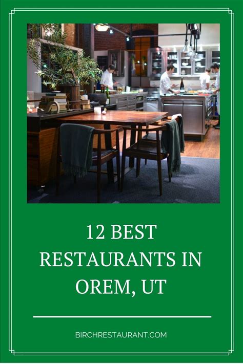 12 Best Restaurants in Orem, UT 2023