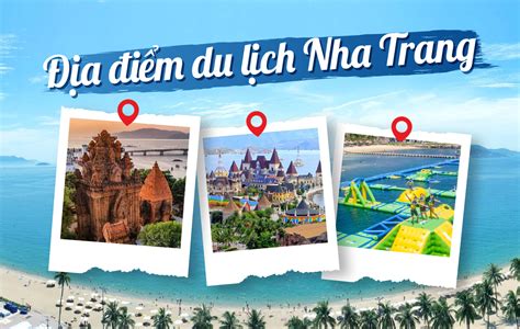 Bỏ túi 14 địa điểm du lịch Nha Trang nổi tiếng, check-in tuyệt đẹp