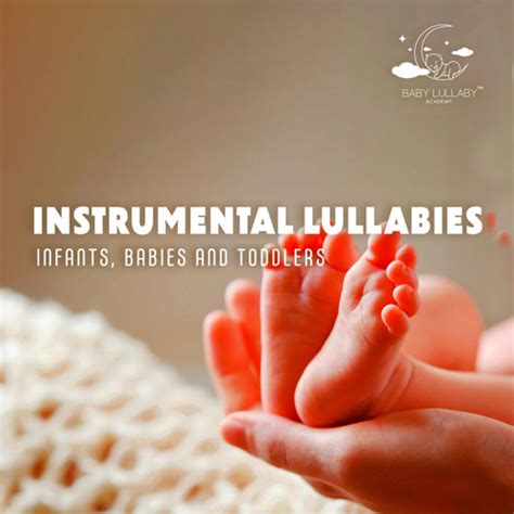 Stream Baby Lullaby Academy | Listen to Instrumental Lullabies- Infants, Babies and Toddlers ...