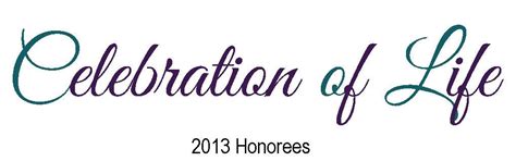 A Celebration of Life | 2013 Honorees | The Women's Challenge