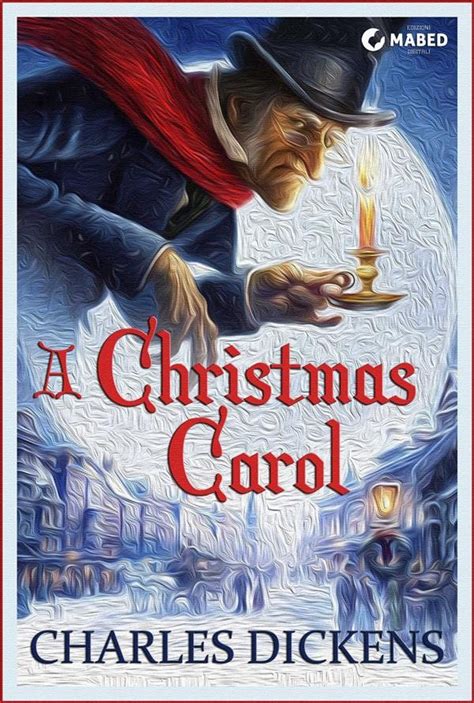 A Christmas Carol (Illustrated Edition), Charles Dickens | Ebook Bookrepublic