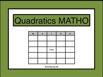 Quadratics MATHO by Activities by Jill | Teachers Pay Teachers