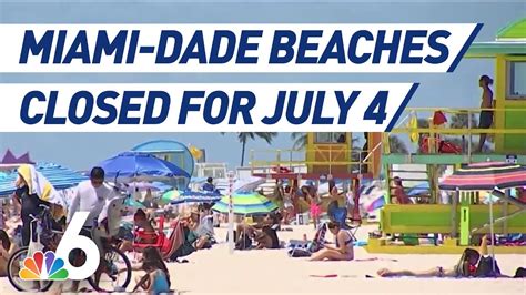 Miami-Dade Beaches Closing for July 4 Weekend - YouTube