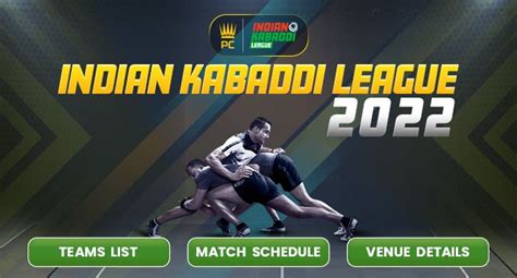 Indian Kabaddi League 2022 Schedule