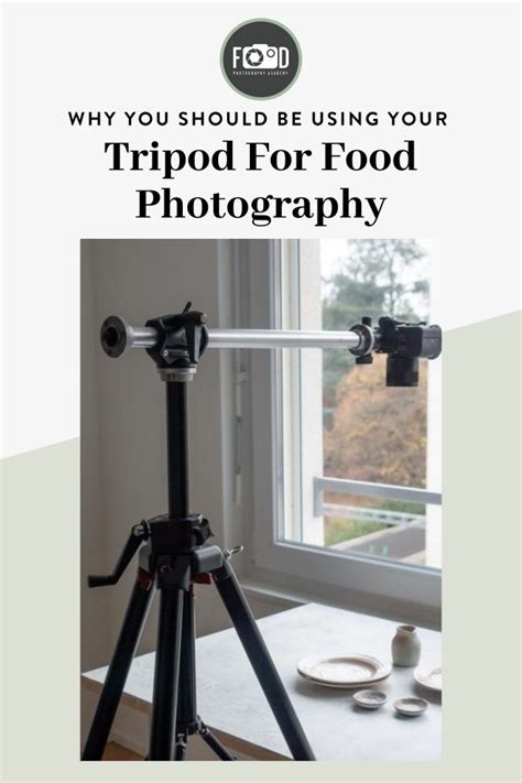 Why You Should be Using a Tripod for Food Photography (+ FREE Tripod Toolkit!) | Food ...