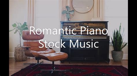 Romantic Piano Background Music - Royalty Free Music - YouTube