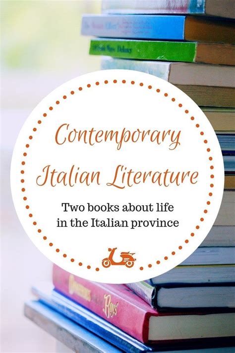 Contemporary Italian Literature: Two Books On Life in The Italian ...