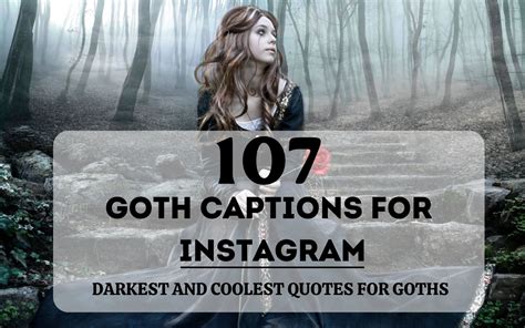 107 Best Goth Captions for Instagram - Darkest and Coolest Quotes for Goths