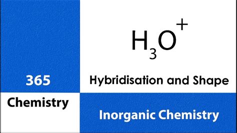 H3O+ | Hydronium ion | Shape | Hybridisation | VSEPR | Problem ...