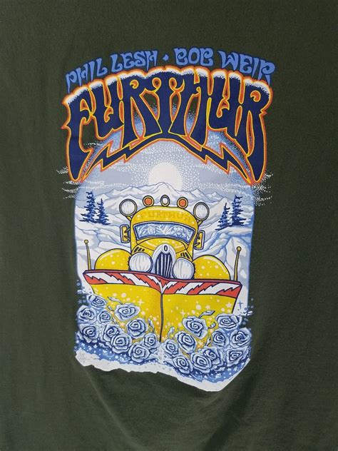 Phil Lesh Bob Weir Further 2011 Green T-Shirt S Grateful Dead | eBay