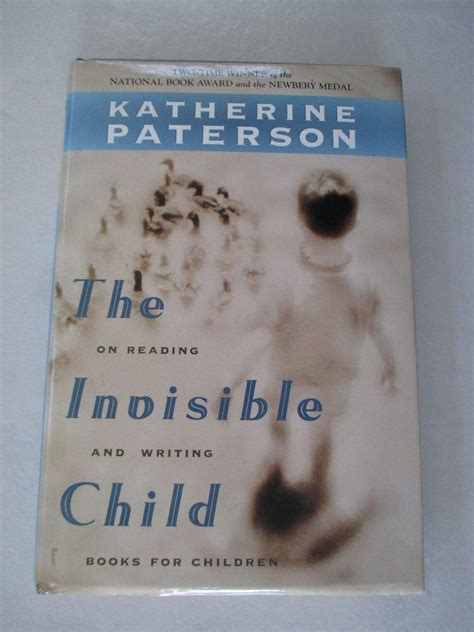 The Invisible Child: On Reading and Writing Books for Children ...