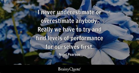 Top 10 Nigel Pearson Quotes - BrainyQuote