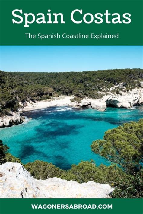 Spain Costas - The Spanish Coastline Explained - Wagoners Abroad