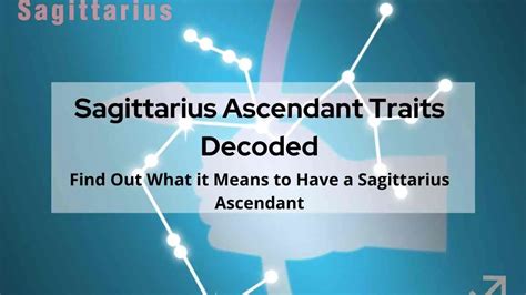 A Complete Guide on Sagittarius Ascendant, Sagittarius Rising | Know ...