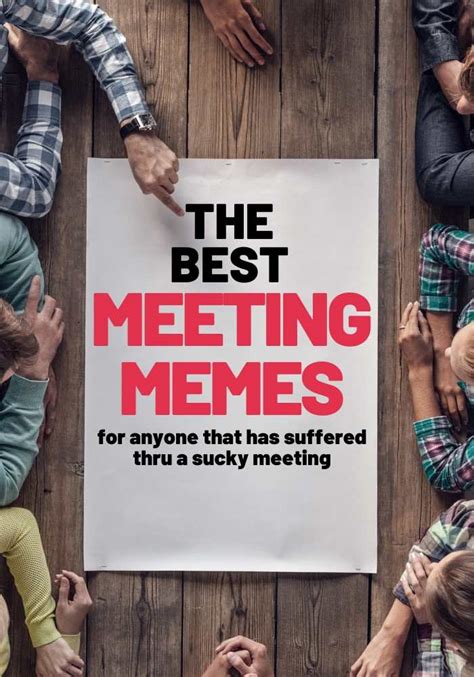 Meeting Memes - 25+ LOLs About Funny Meetings