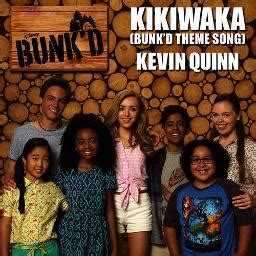 KIKIWAKA - Song Lyrics and Music by Kevin Quinn (HD Disney Bunk'D ...