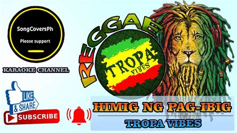 HIMIG NG PAG-IBIG | REGGAE | KARAOKE VERSION | TROPA VIBES | #songcoversph - YouTube