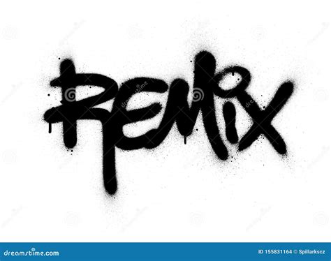 Graffiti Remix Word Sprayed in Black Over White Stock Vector ...