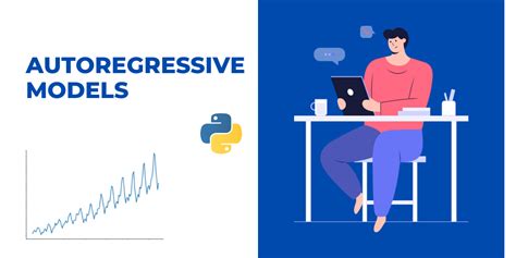 Autoregressive Models - Intuitively explained - AskPython