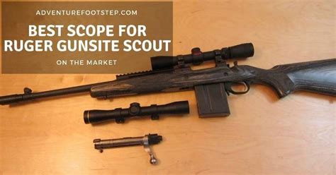 Best Scope for Ruger Gunsite Scout on the Market - Top 3 of 2021 Review