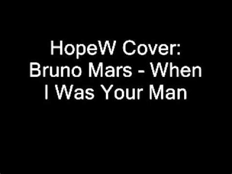 When I Was Your Man cover - YouTube