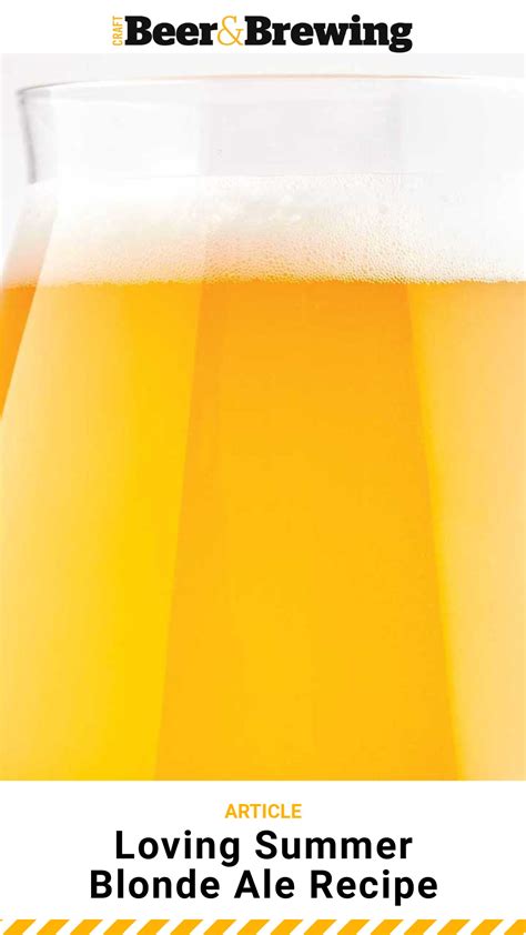 Loving Summer Blonde Ale Recipe | Craft Beer & Brewing