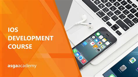 ASGA Academy iOS Development Course - Asga Academy