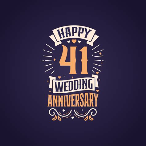 Happy 41st wedding anniversary quote lettering design. 41 years ...