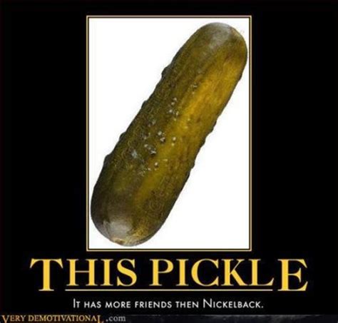 Funny pickle Memes