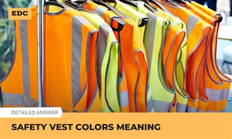 Safety Vest Colors Meaning (Everything Explained)