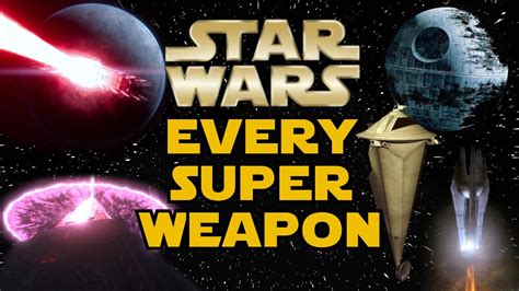 Every Major Superweapon in Star Wars - Star Wars Explained - YouTube