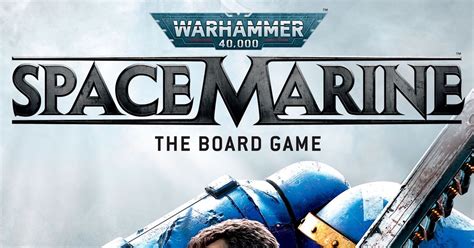 Space Marine: The Board Game | Board Game | BoardGameGeek