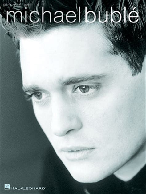 Michael Buble at Singers.com - Songbooks, sheet music and Choral arrangements