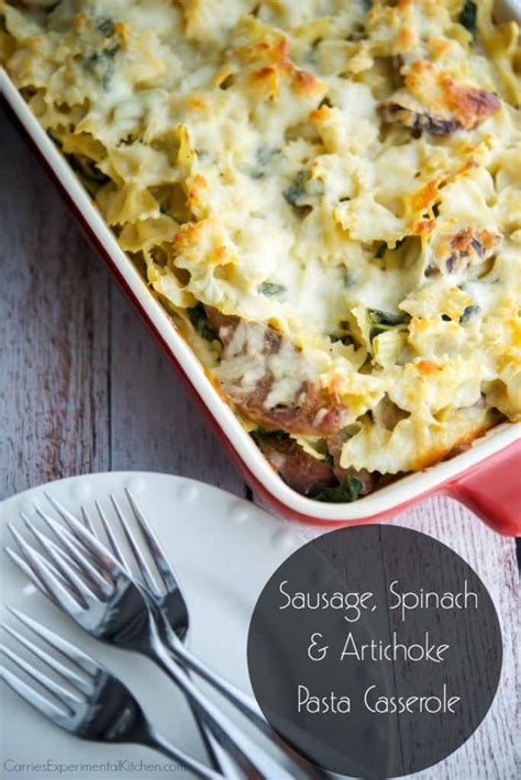 Sausage, Spinach & Artichoke Pasta Casserole